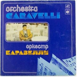 Пластинка Caravelli Orchestra Оркестр Каравелли